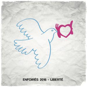 2016 - Les Enfoirés - Liberté