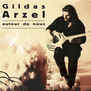 2000 - Gildas Arzel - Autour de nous